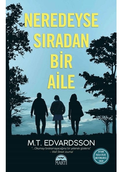 Neredeyse Sıradan Bir Aile