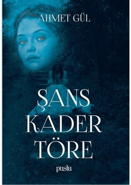 Şans Kader Töre