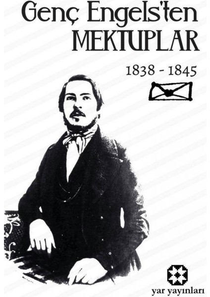Genç Engels’ten Mektuplar