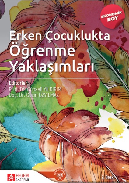 Erken Çocuklukta Öğrenme Yaklaşımları (Ekonomik Boy)