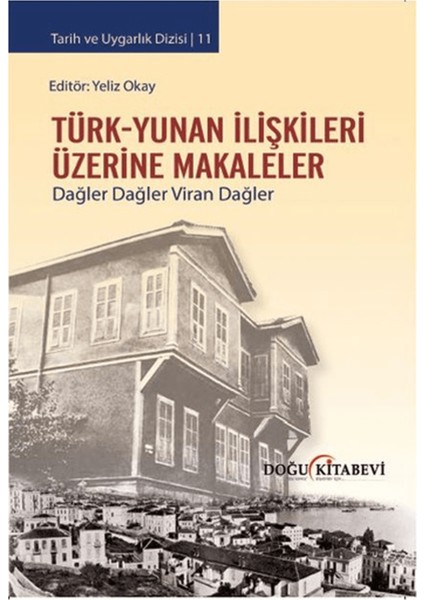 Türk-Yunan Ilişkileri Üzerine Makaleler