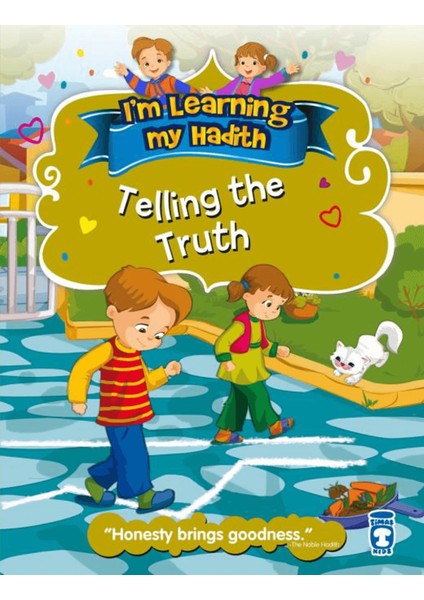 I'm Learning My Hadith - Telling The Truth