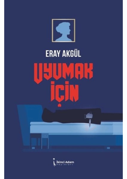 Uyumak Için