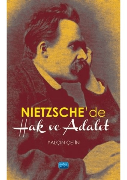 Nietzsche’de Hak ve Adalet