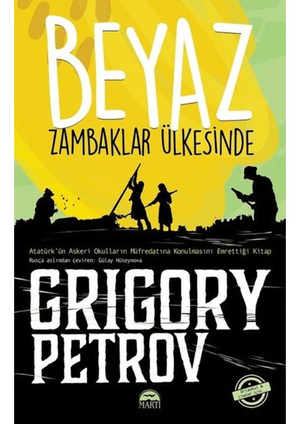 Beyaz Zambaklar Ülkesinde (Ortaokul ve Liseler Için)