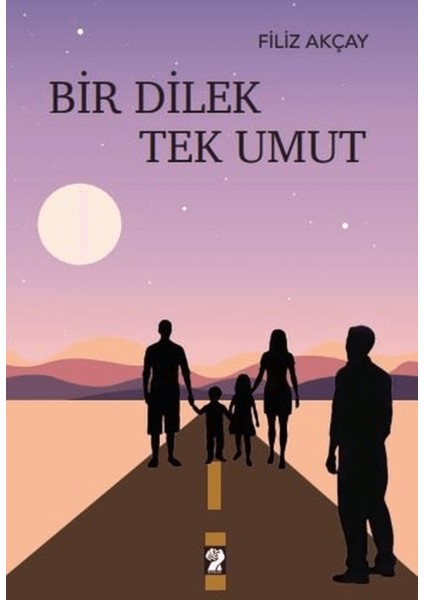 Bir Dilek Tek Umut