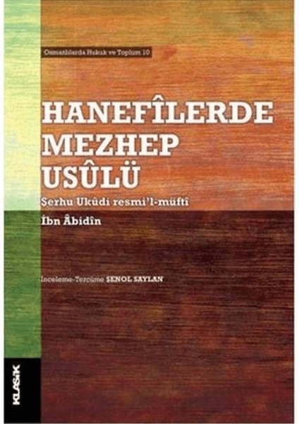 Hanefilerde Mezhep Usulü