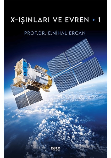 X-Işınları ve Evren - 1