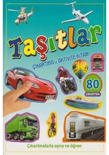Taşıtlar - Çıkartma ve Aktivite Kitabı