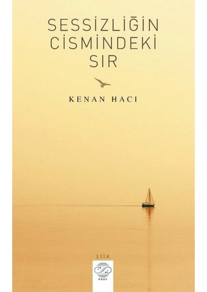 Sessizliğin Cismindeki Sır