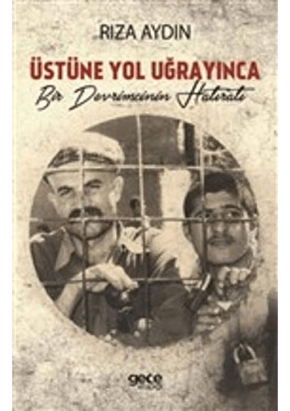 Üstüne Yol Uğrayınca