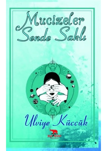 Mucizeler Sende Saklı