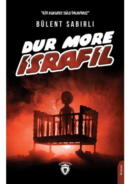 Dur More Israfil