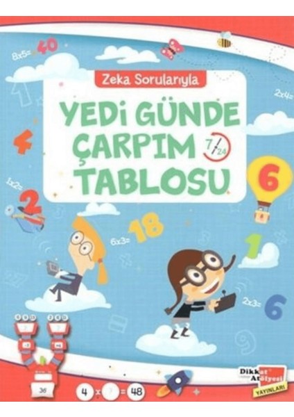 Zeka Sorularıyla Yedi Günde Çarpım Tablosu