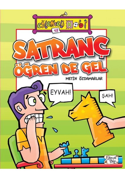 Satranç Öğren De Gel