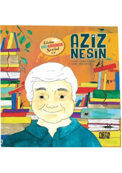 Aziz Nesin - Bizim Antikahraman Serisi