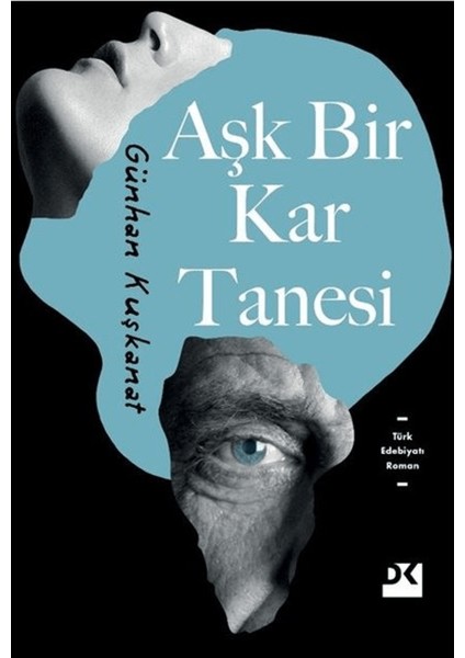 Aşk Bir Kar Tanesi