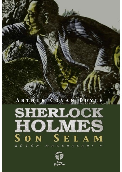Sherlock Holmes Son Selam - Bütün Maceraları 8