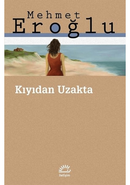 Kıyıdan Uzakta