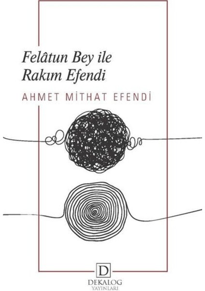 Felatun Bey Ile Rakım Efendi