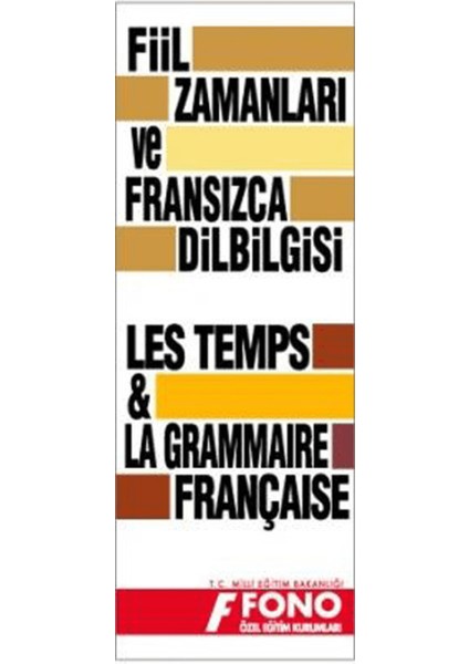 Fransızca Fiil Zamanları ve Dilbilgisi Tablosu
