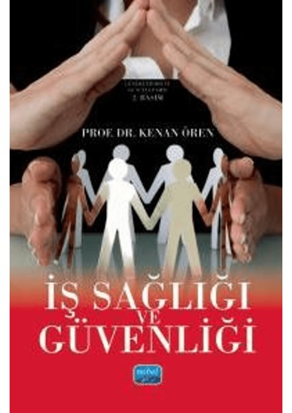 Iş Sağlığı ve Güvenliği