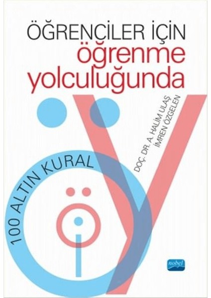 Öğrenciler Için Öğrenme Yolculuğunda 100 Altın Kural