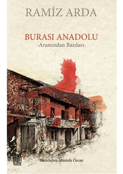Burası Anadolu