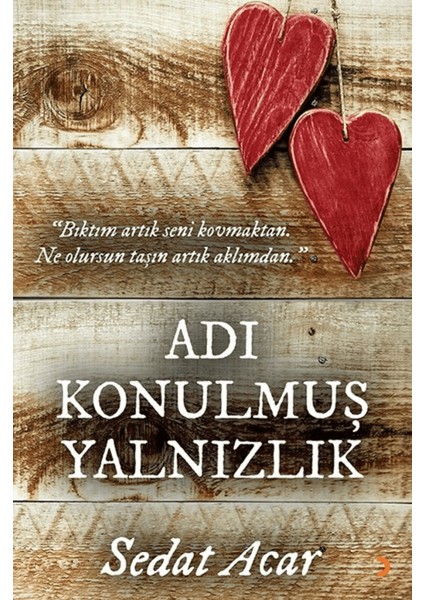 Adı Konulmuş Yalnızlık