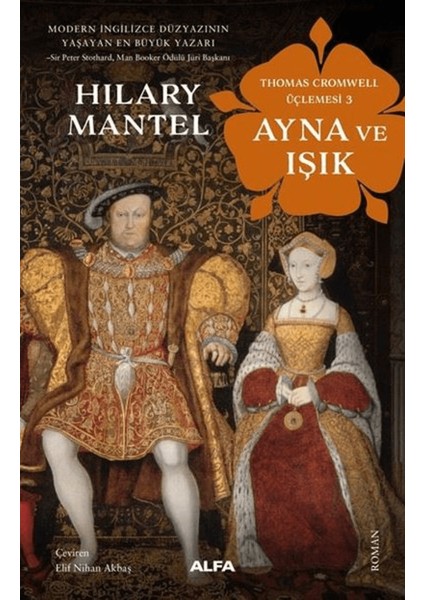 Ayna ve Işık - Thomas Cromwell Üçlemesi 3