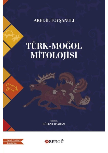 Türk - Moğol Mitolojisi