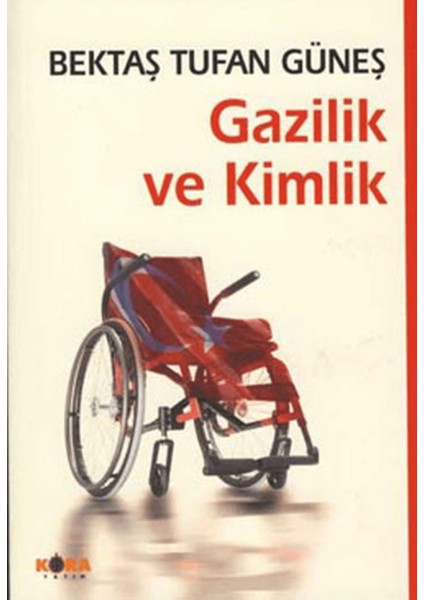 Gazilik ve Kimlik