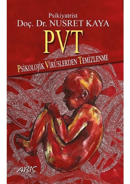 Pvt - Psikolojik Virüslerden Temizlenme