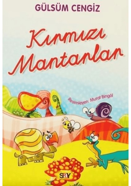 Kırmızı Mantarlar