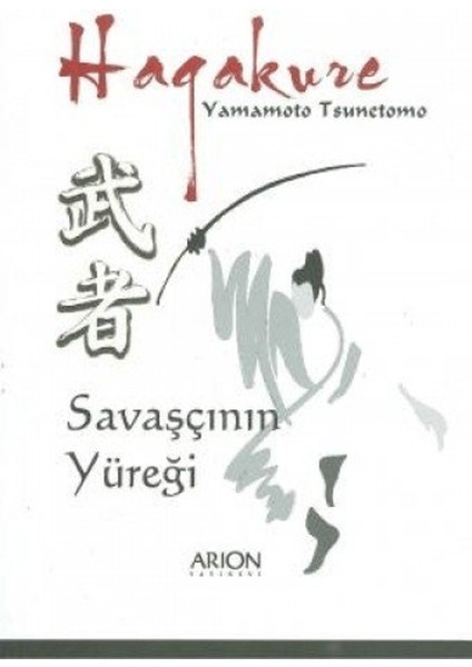 Hagakure Savaşçının Yüreği