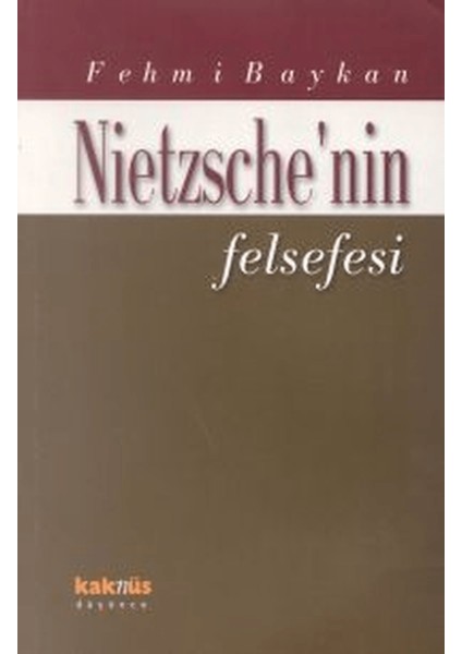 Nietzsche’nin Felsefesi