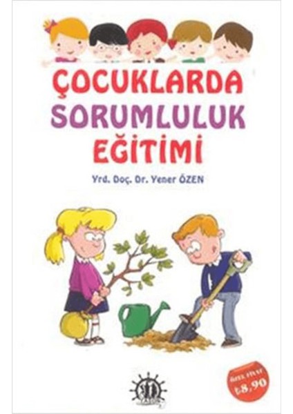 Çocuklarda Sorumluluk Eğitimi