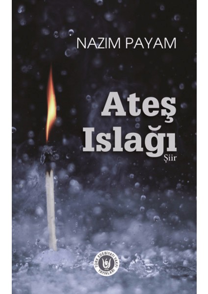 Ateş Islağı