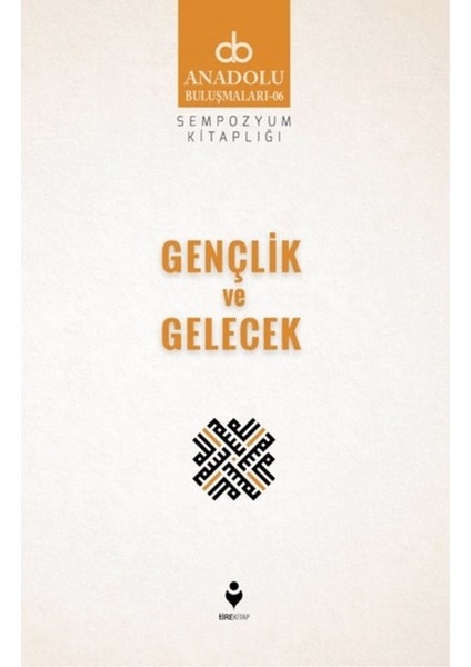 Gençlik ve Gelecek