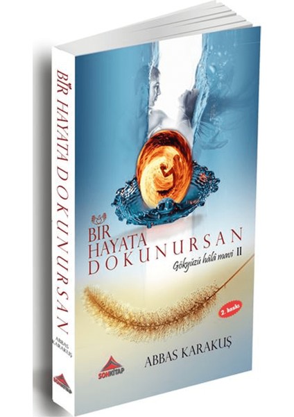 Bir Hayata Dokunursan
