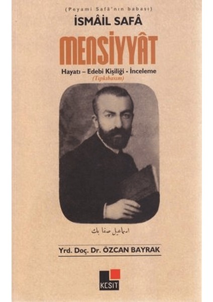 Ismail Safa Mensiyyat (Tıpkı Basım)