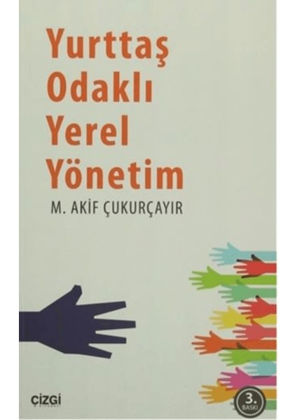 Yurttaş Odaklı Yerel Yönetim