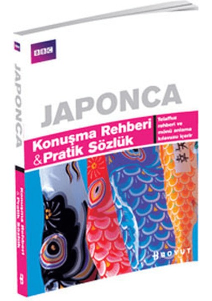 Japonca Konuşma Rehberi ve Pratik Sözlük