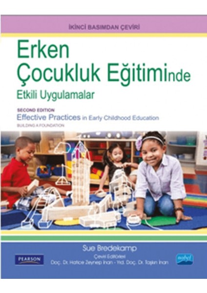 Erken Çocukluk Eğitiminde Etkili Uygulamalar