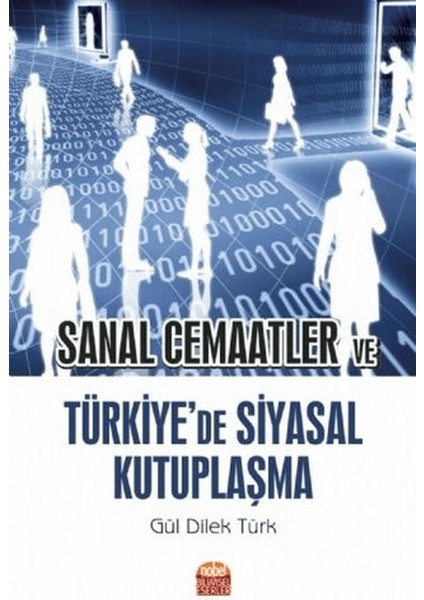 Sanal Cemaatler ve Türkiye’de Siyasal Kutuplaşma