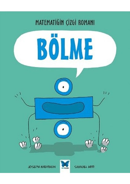 Matematiğin Çizgi Romanı : Bölme
