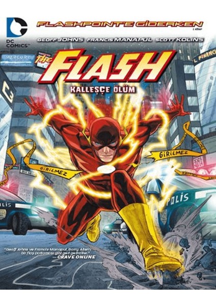 Flash - Kalleşçe Ölüm