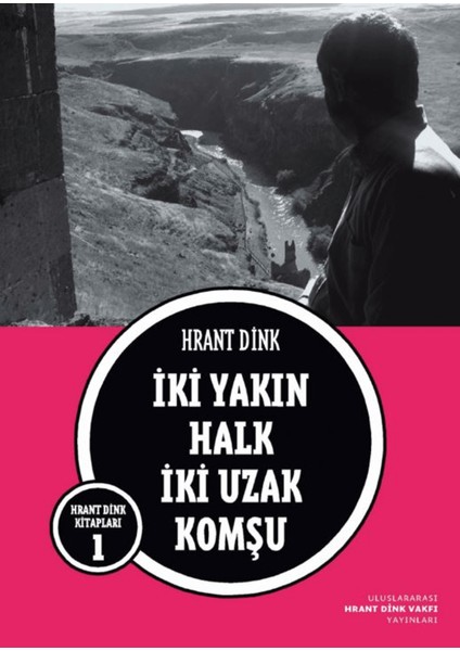 Iki Yakın Halk Iki Uzak Komşu