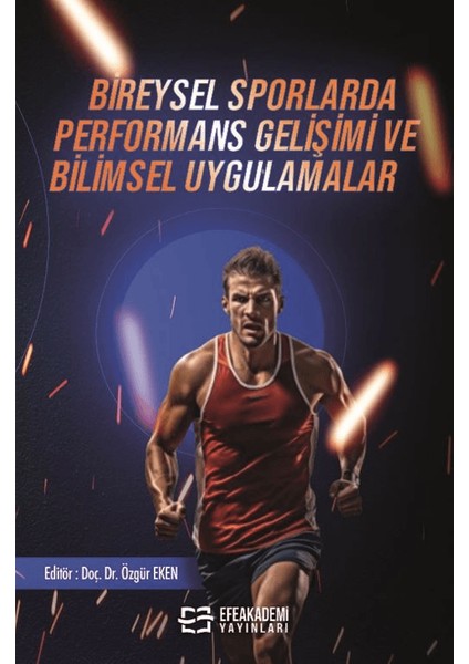Bireysel Sporlarda Performans Gelişimi ve Bilimsel Uygulamalar