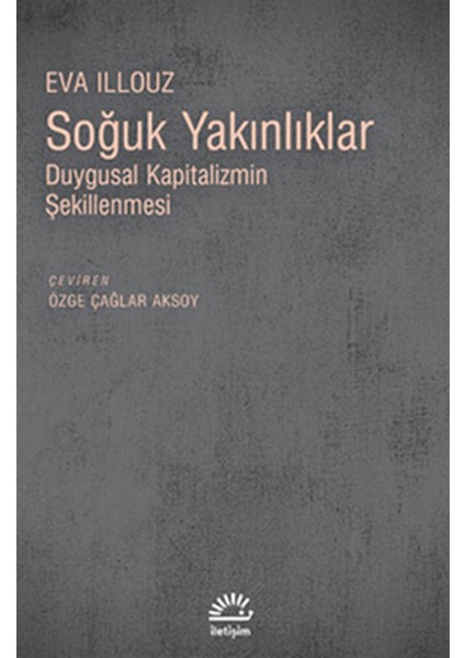 Soğuk Yakınlıklar